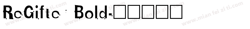 ReGifter Bold字体转换